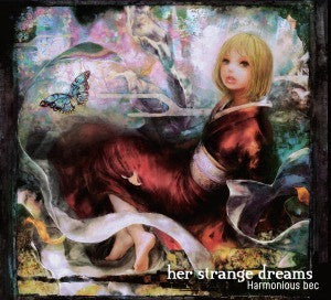 HARMONIOUS BEC  - HER STRANGE DREAMS