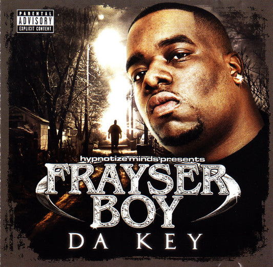 FRAYSER BOY  - DA KEY