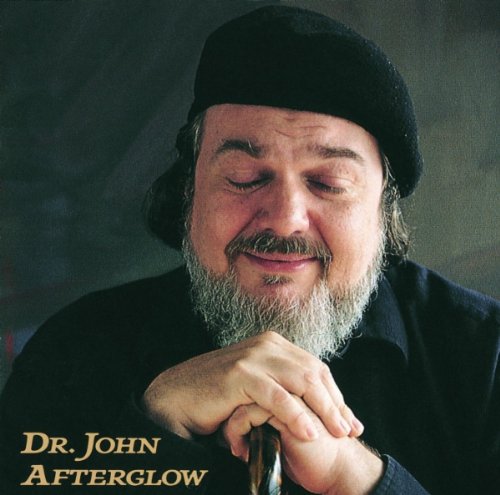 DR. JOHN - AFTERGLOW