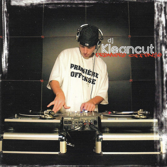 DJ KLEANCUT  - PREMIERE OFFENCE