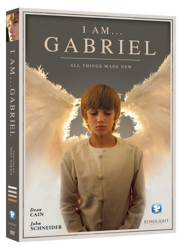 I AM... GABRIEL - ALL THINGS MADE NEW