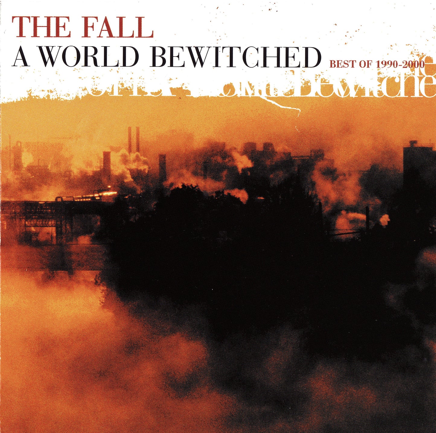 FALL  - A WORLD BEWITCHED: BEST OF 1990-2000