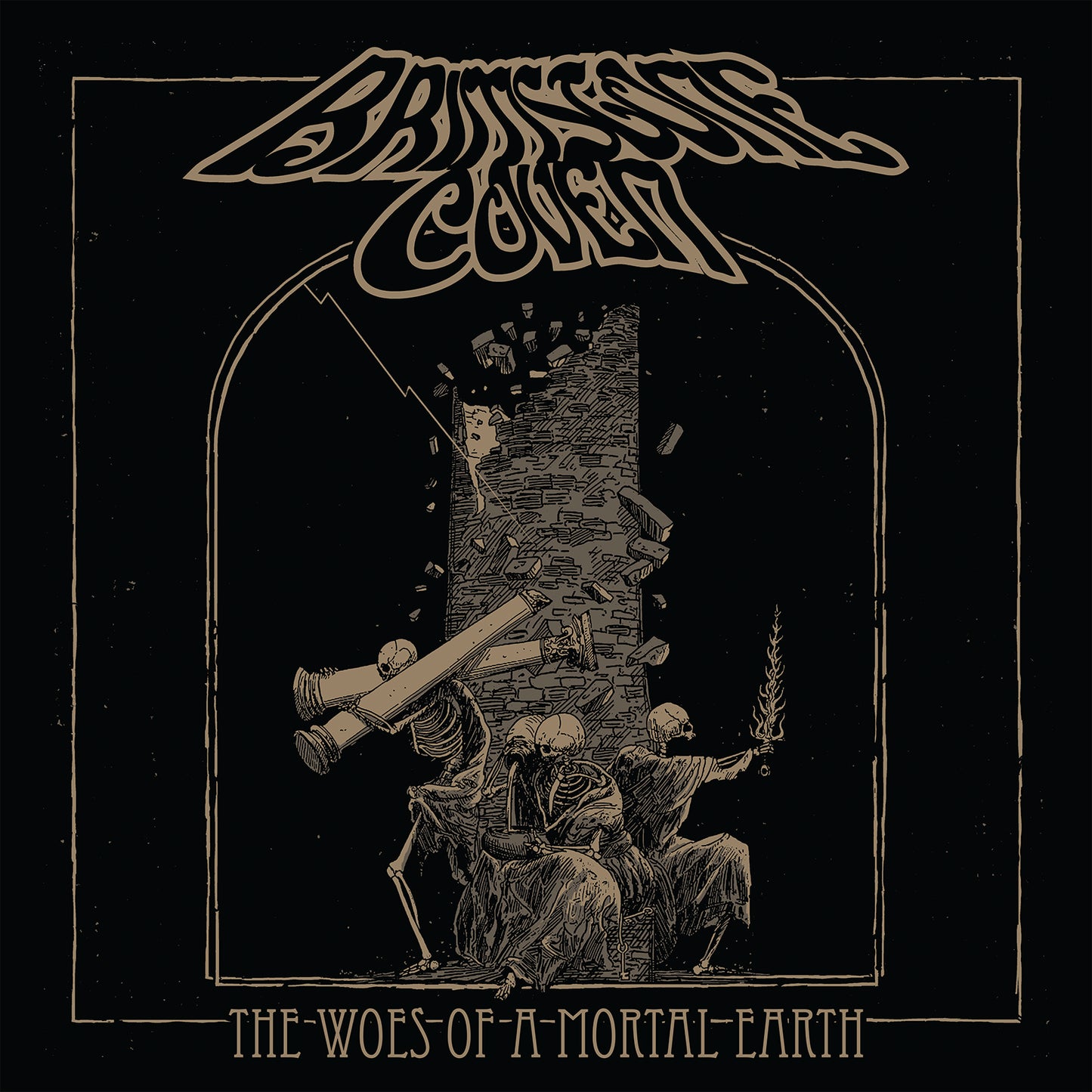 BRIMSTONE COVEN  - WOES OF A MORTAL EARTH