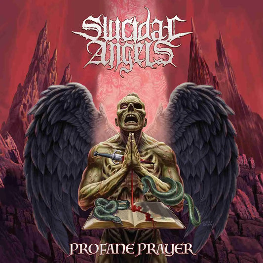 SUICIDAL ANGELS  - PROFANE PRAYER