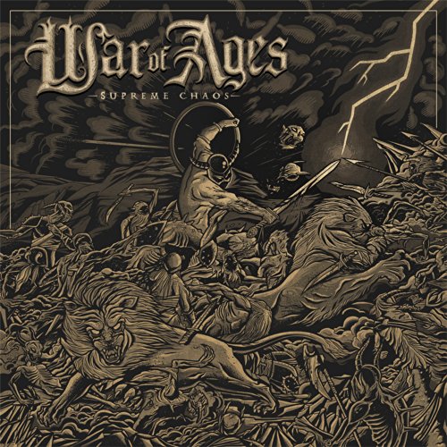 WAR OF AGES - SUPREME CHAOS