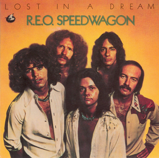 REO SPEEDWAGON  - LOST IN A DREAM