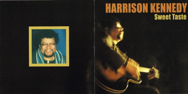 KENNEDY, HARRISON  - SWEET TASTE