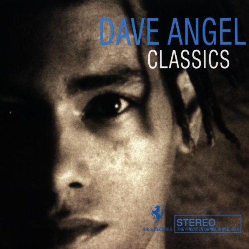 ANGEL, DAVE - CLASSICS