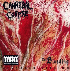 CANNIBAL CORPSE - BLEEDING