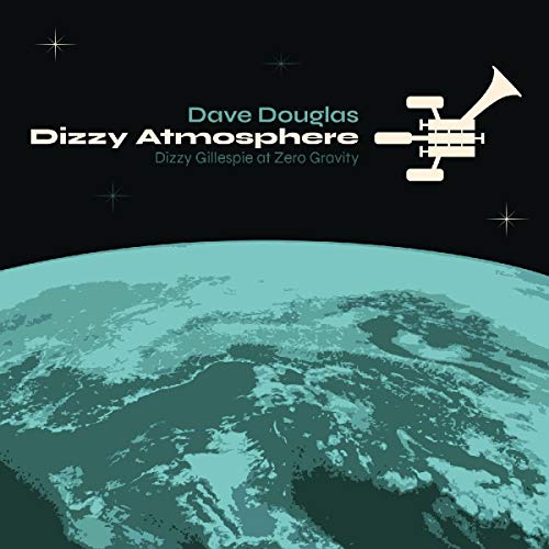 DAVE DOUGLAS - DIZZY ATMOPSHERE (CD)