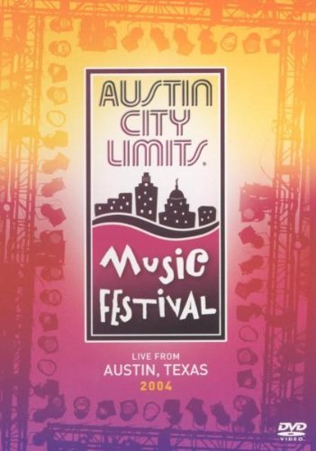 AUSTIN CITY LIMITS MUSIC FESTIVAL 2004