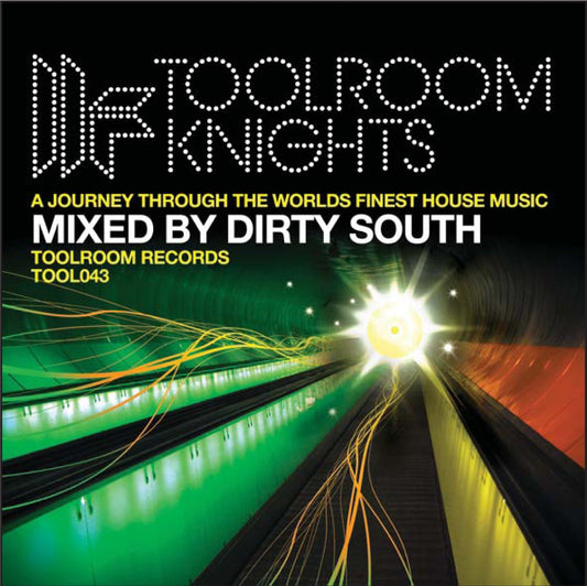 DIRTY SOUTH  - TOOLROOM KNIGHTS