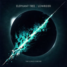ELEPHANT TREE & LOWRIDER - THE LONG FOREVER [CD]