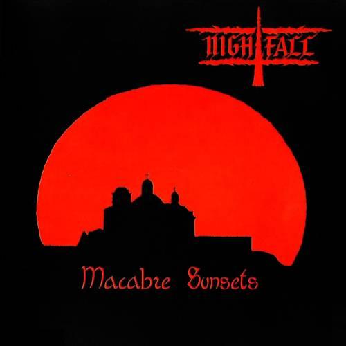 NIGHTFALL  - MACABRE SUNSETS