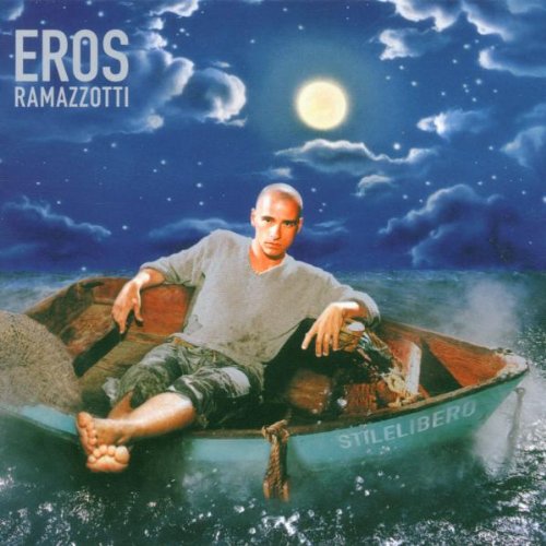 RAMAZZOTTI, EROS - STILE LIBERO