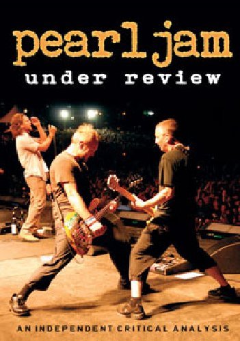 PEARL JAM - UNDER REVIEW