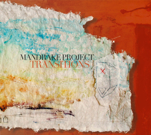 MANDRAKE PROJECT  - TRANSITIONS