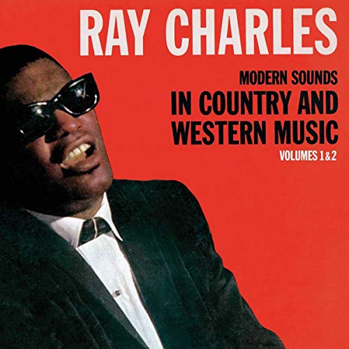 CHARLES, RAY  - MODERN SOUND IN COUNTRY & WESTERN MUSIC
