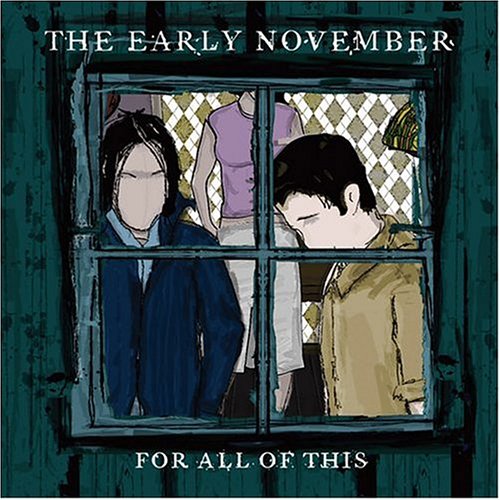 EARLY NOVEMBER - FOR ALL OF THIS