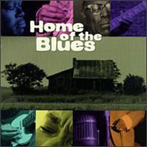 VARIOUS - HOME OF THE BLUES