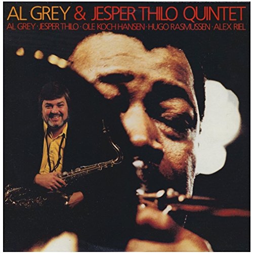 GREY, AL  - AL GREY &AMP; THE JESPER THILO QUI