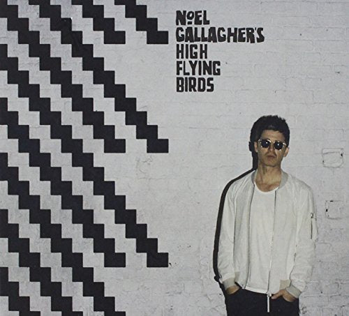 NOEL GALLAGHER'S HIGH FLYING BIRDS - CHASING YESTERDAY (LIMITED EDITION DELUXE)