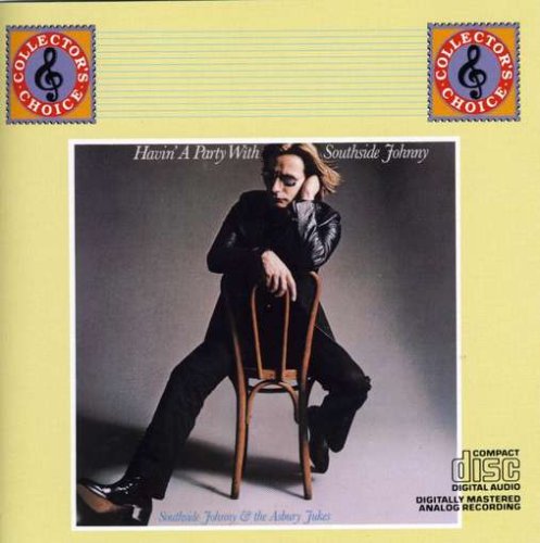 SOUTHSIDE JOHNNY & THE ASBURY JUKES - HAVIN' A PARTY