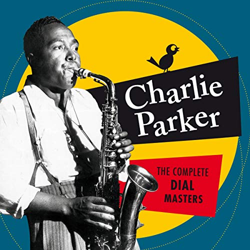 PARKER, CHARLIE  - COMPLETE DIAL MASTERS