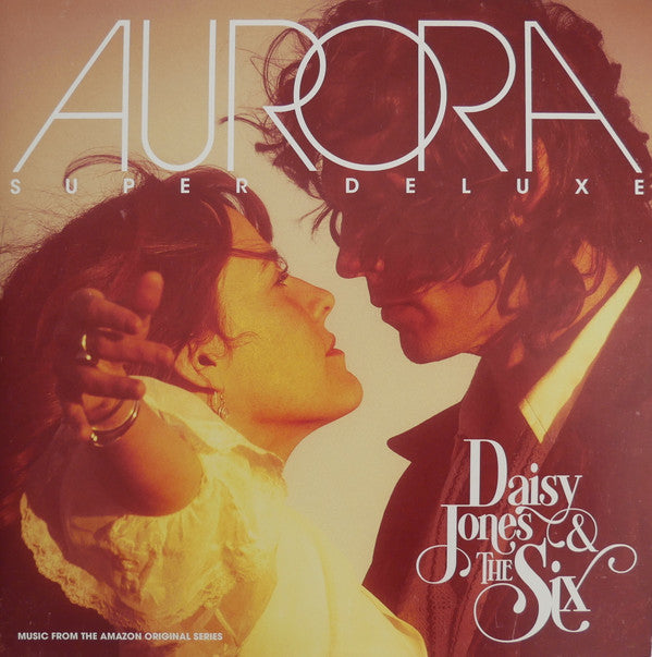 DAISY JONES & THE SIX - AURORA