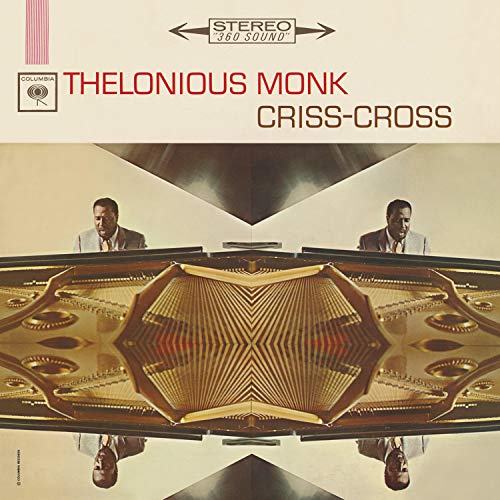 MONK, THELONIOUS - CRISS-CROSS