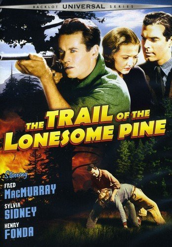 THE TRAIL OF THE LONESOME PINE (SOUS-TITRES FRANAIS) [IMPORT]