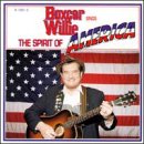 BOXCAR WILLIE  - SPIRIT OF AMERICA