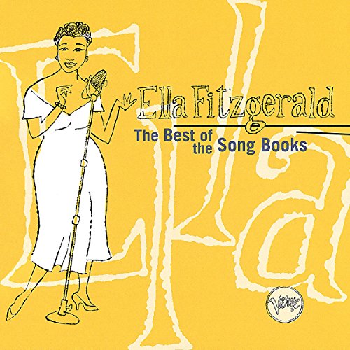 ELLA FITZGERALD - BEST OF THE SONGBOOKS