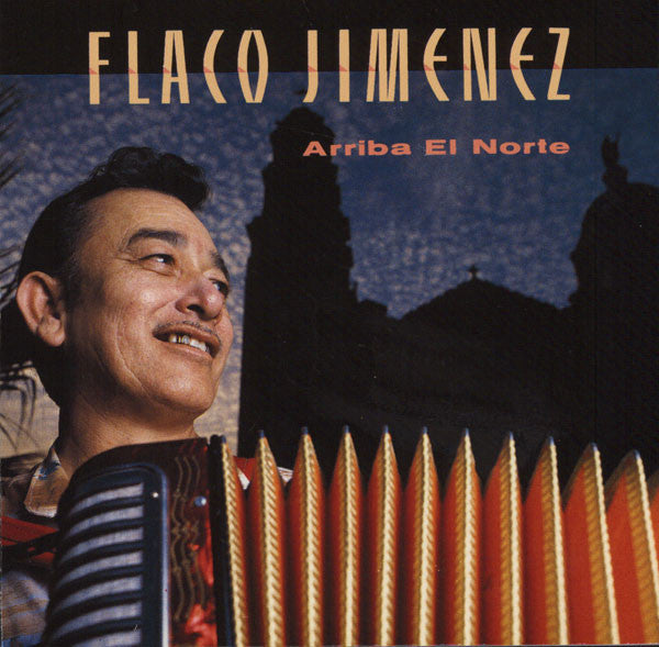 JIMENEZ, FLACO  - ARRIBA EL NORTE