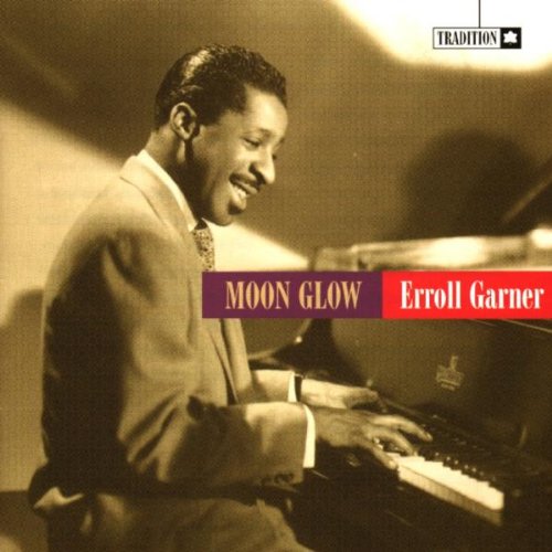 GARNER, ERROLL - MOON GLOW