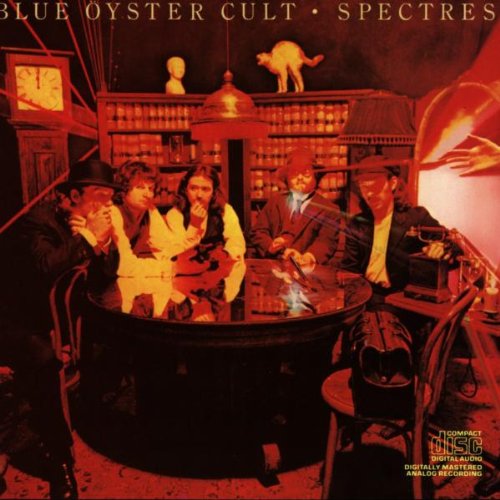 BLUE OYSTER CULT - SPECTRES