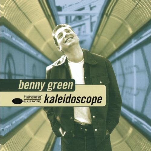 GREEN, BENNY - KALEIDOSCOPE