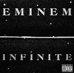 EMINEM - INFINITE