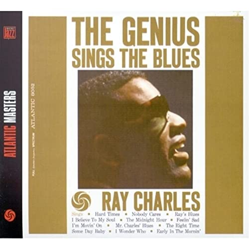 CHARLES, RAY  - GENIUS SINGS THE BLUES