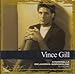 GILL, VINCE - COLLECTIONS