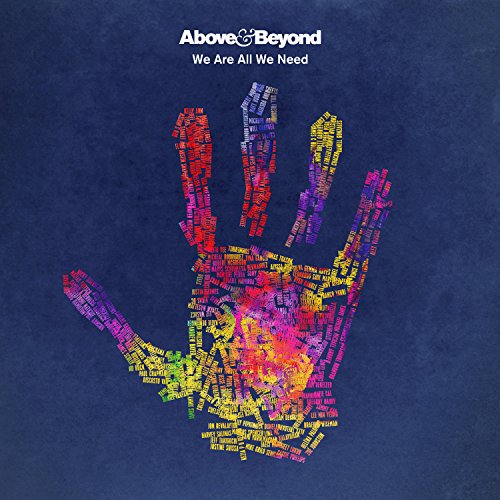 ABOVE & BEYOND - WE ARE ALL WE NEED