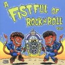 VARIOUS - V4 A FISTFUL OF ROCK N ROLL