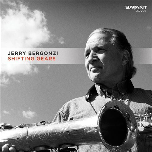 BERGONZI, JERRY  - SHIFTING GEARS