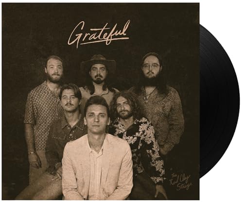 THE RED CLAY STRAYS - GRATEFUL (VINYL)