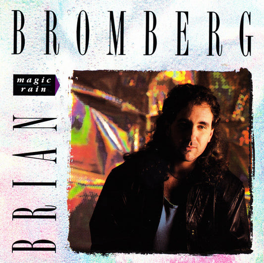 BROMBERG, BRIAN  - MAGIC RAIN