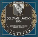 HAWKINS, COLEMAN - 1944 : HAWKINS;COLEMAN