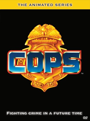 C.O.P.S.: THE ANIMATED SERIES [IMPORT]