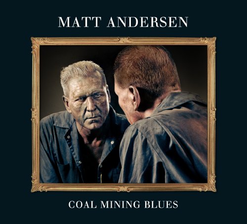 ANDERSEN, MATT - COAL MINING BLUES