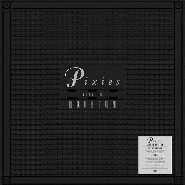 PIXIES  - LIVE IN BRIXTON (8CDS)(BOXSET)