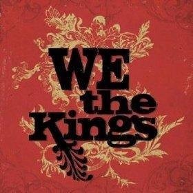 WE THE KINGS - WE THE KINGS - WE THE KINGS